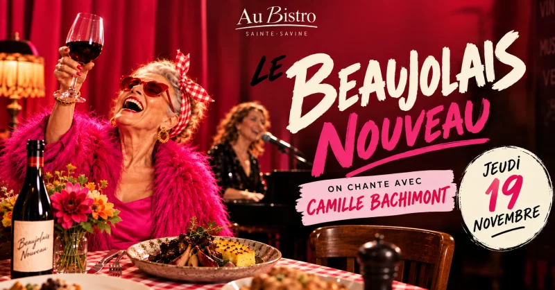 Au Bistro - Soirée du Beaujolais Nouveau
