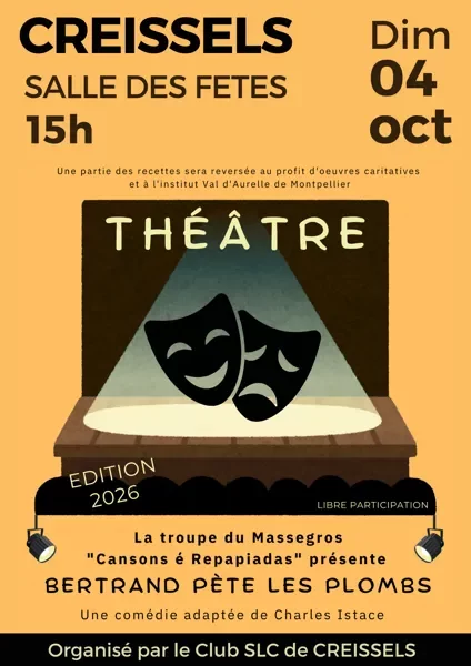 Théâtre "  Bertrand pète les plombs " - Club SLC de Creissels