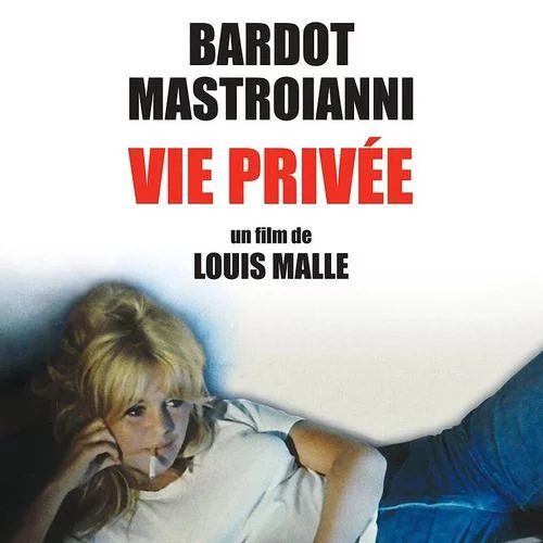 Vie privée, de Louis Malle