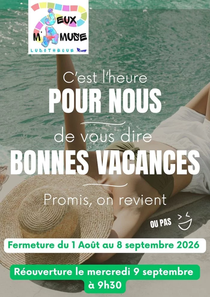 Fermeture estivale de la Ludothèque