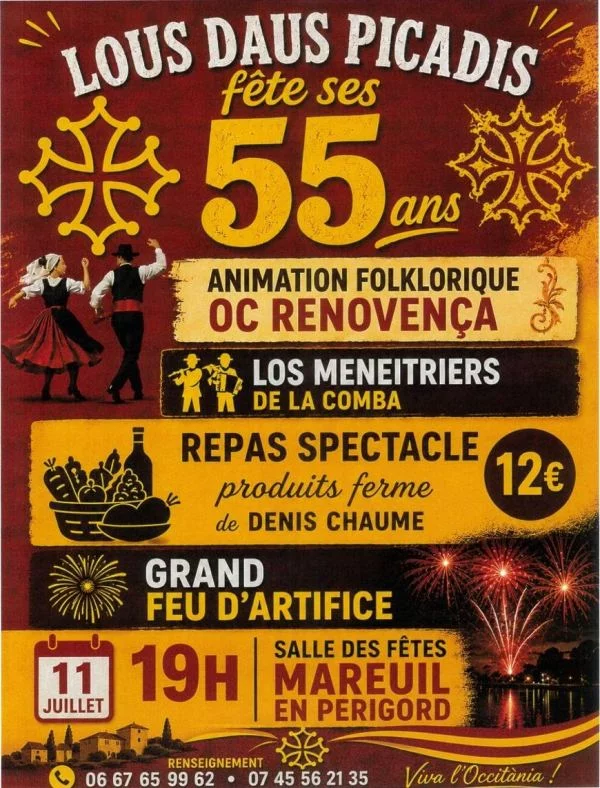 Fête du groupe folklorique "Lous Daus Picadis"
