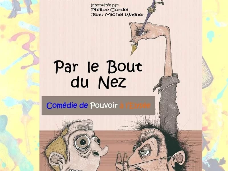 Théâtre Par le bout du Nez