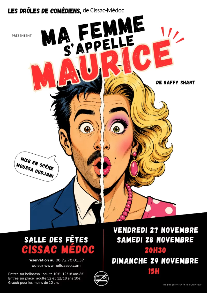 Théâtre : "Ma femme s'appelle Maurice"