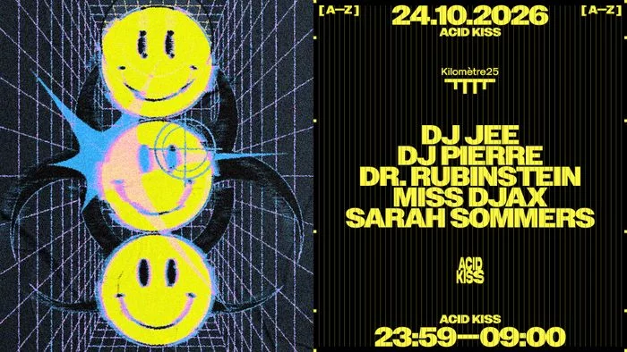 ACID KISS : DJ PIERRE, MISS DJAX, DR RUBINSTEIN & more