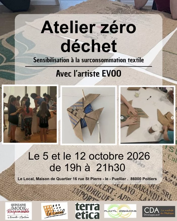ATELIER ZÉRO DÉCHET, Sensibilisation à la surconsommation textile