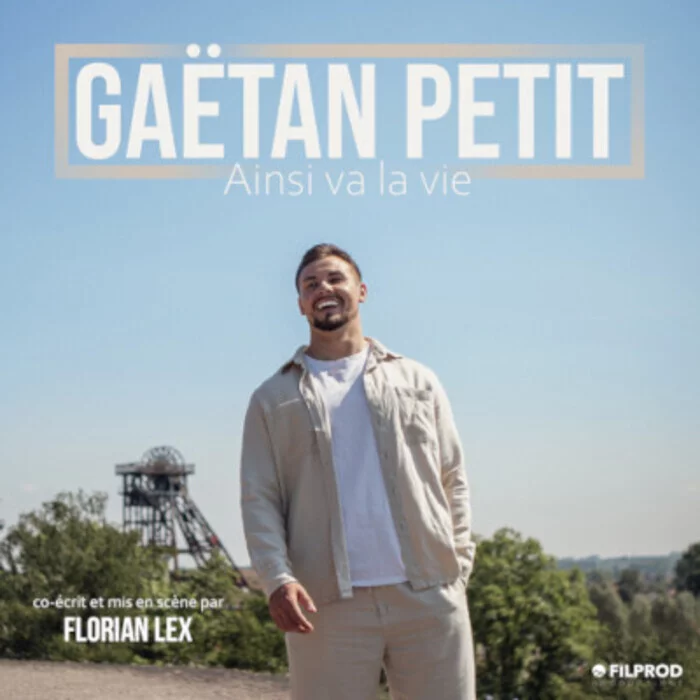 Gaëtan Petit - Ainsi va la vie