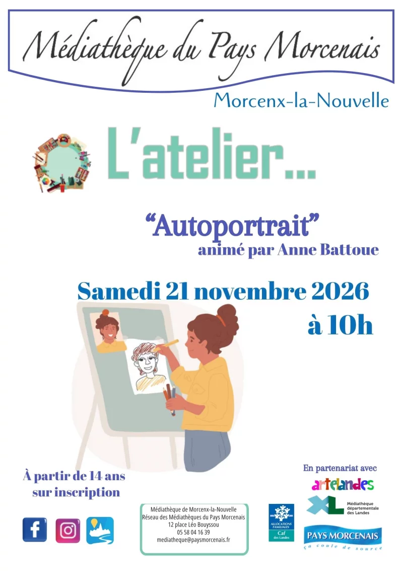 L'atelier..."Autoportrait animé par Anne Battoue"
