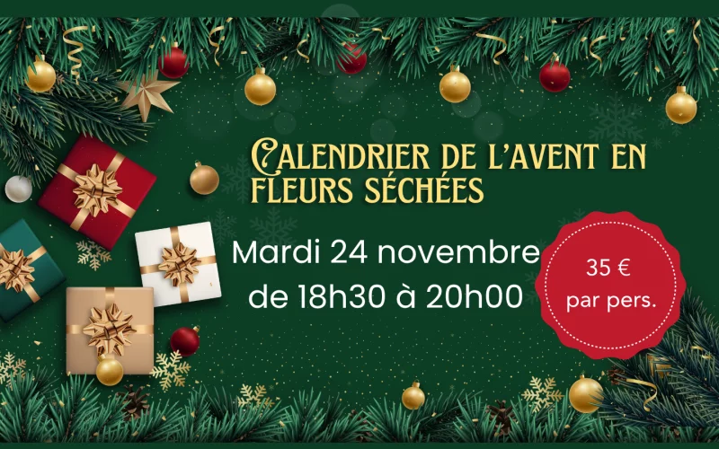 Atelier de Noël - calendrier de l'avent en fleurs séchées