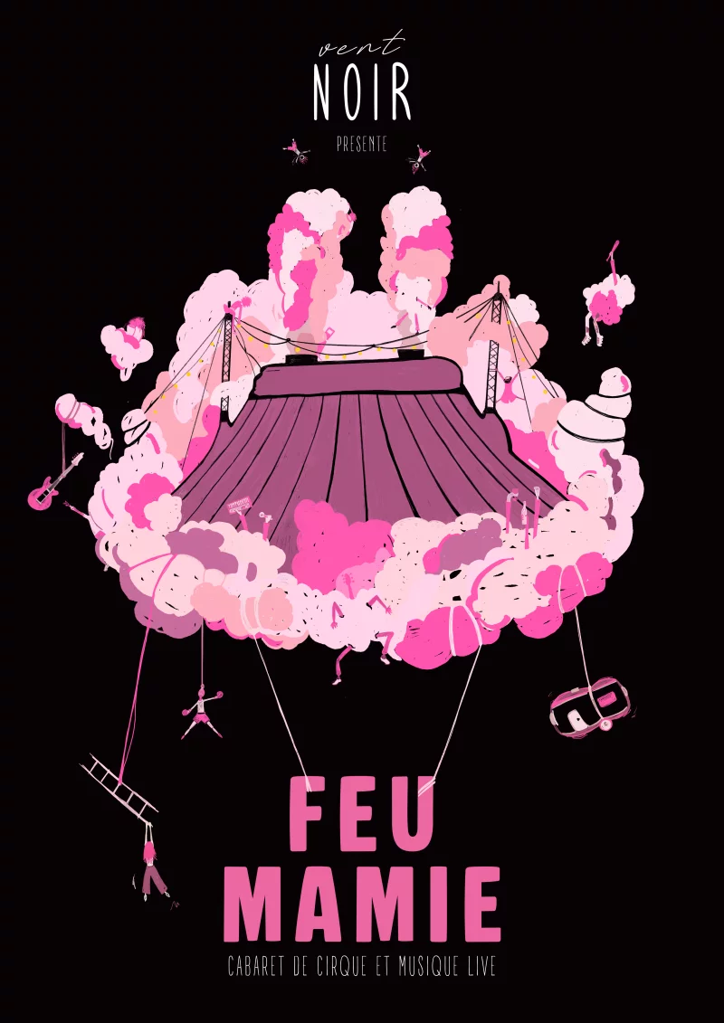 Cabaret de cirque et musique live : "Feu mamie"