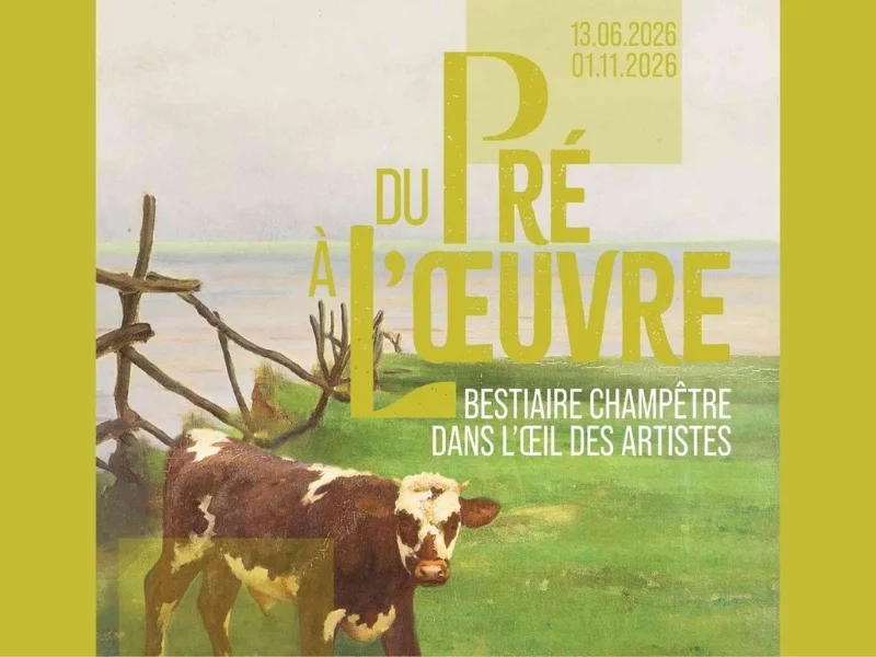 Du pré à l'œuvre - Exposition au musée de Lisieux