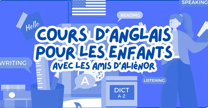 - Cours d'anglais pour les enfants -
