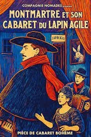 Montmartre et son cabaret du Lapin Agile - Compagnie Nomades