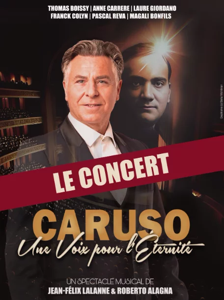 ROBERTO ALAGNA: CARUSO - UNE VOIX POUR L'ÉTERNITÉ