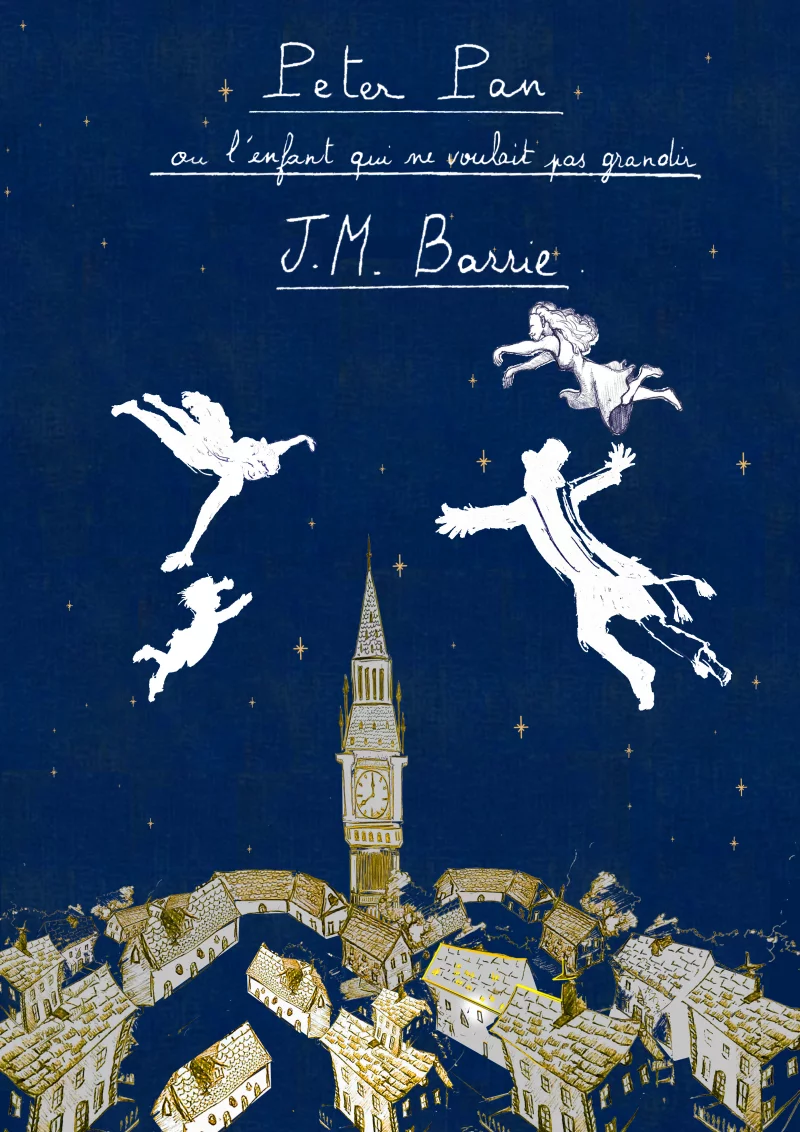 PETER PAN OU L'ENFANT QUI NE VOULAIT PAS GRANDIR