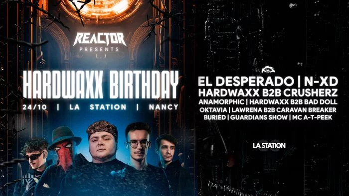 REACTOR - HARDWAXX BIRTHDAY W/ EL DESPERADO | N-XD |CRUSHERZ