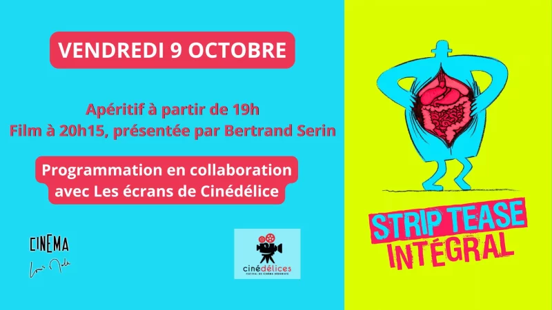 Projection de "Strip-tease intégral"