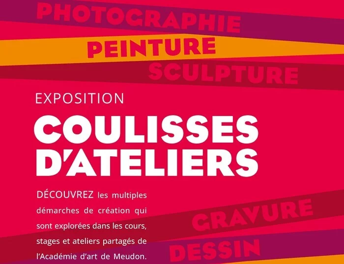 Coulisses d'ateliers
