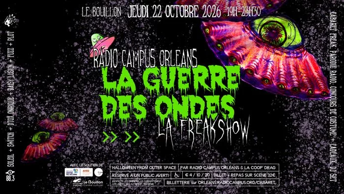 La Guerre des Ondes - Cabaret radiophonique freak d'Halloween