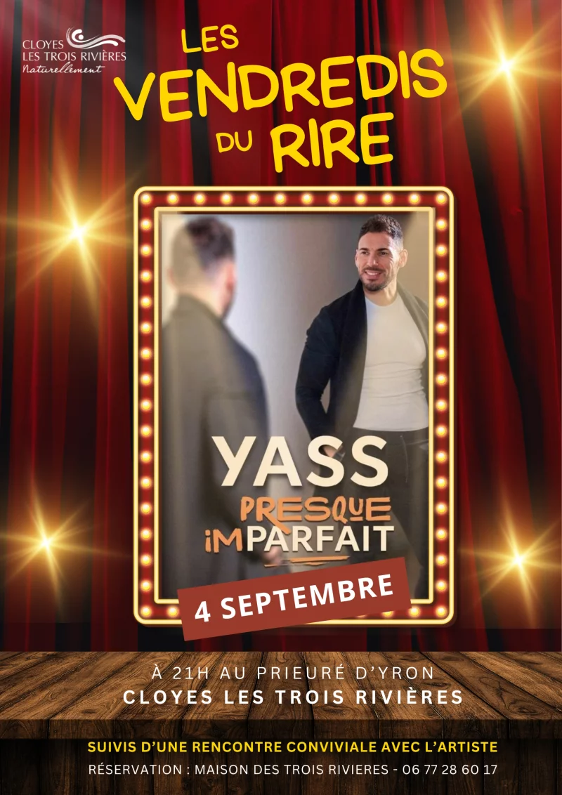 Vendredi du rire : Yass ¨Presque Imparfait"