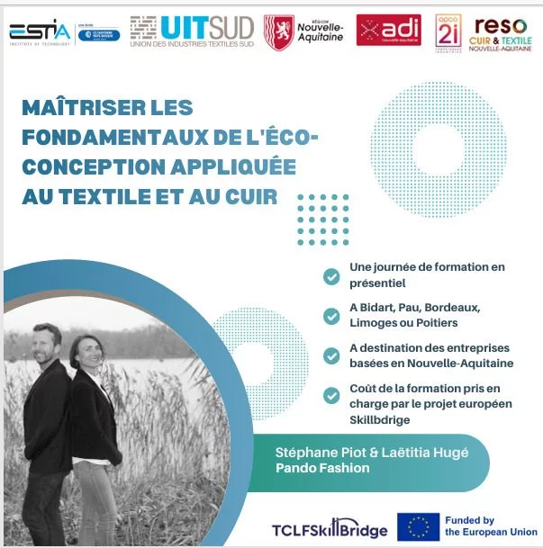 MAÎTRISER LES FONDAMENTAUX DE L'ÉCO-CONCEPTION APPLIQUÉE
AU TEXTILE ET AU CUIR