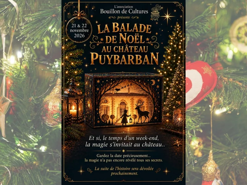 La Balade de Noël au Château Puybarban