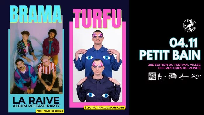 🌟 BRAMA: LA RAIVE RELEASE PARTY 🌟 TURFU 🌟
