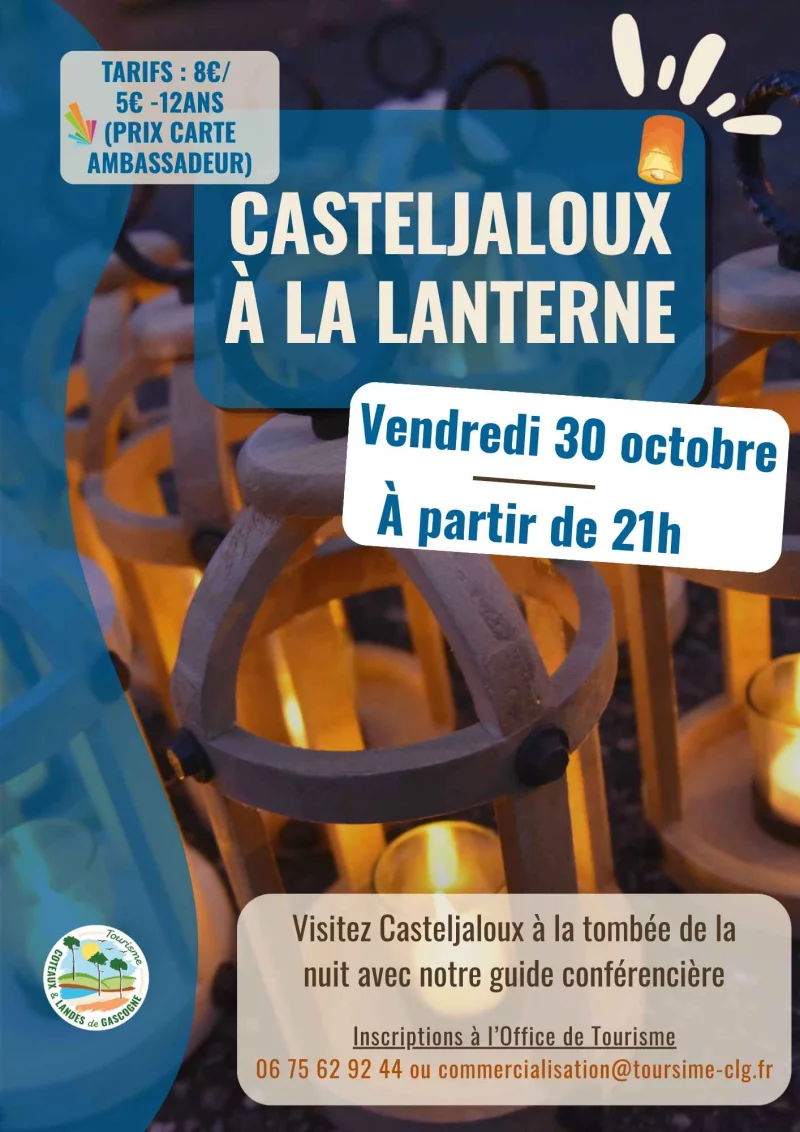 Visite de Casteljaloux à la lanterne
