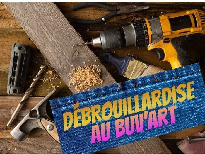 Atelier débrouillardise - Programme à définir