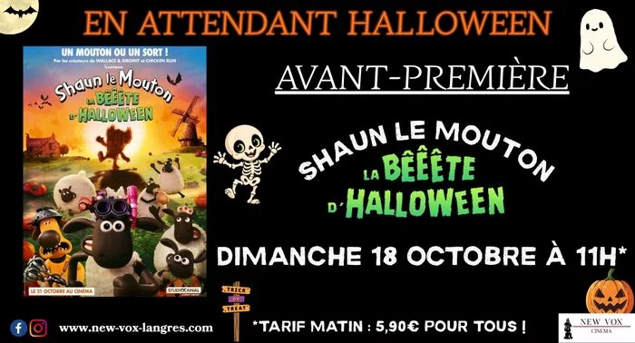 Avant-première"SHAUN LE MOUTON : LA BÊÊÊTE D'HALLOWEEN"