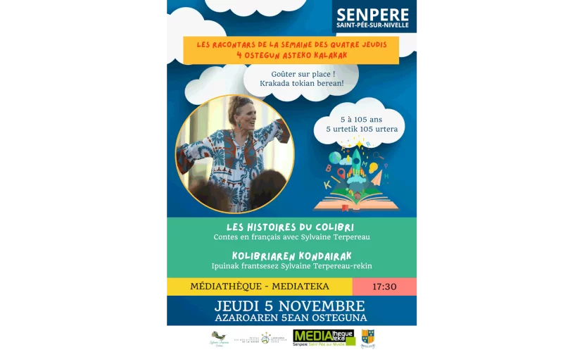 Les racontars de la semaine des quatre jeudis : Les histoires du colibri