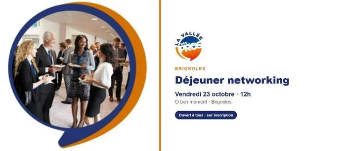 La Vallée des Pros · Déjeuner networking Brignoles
