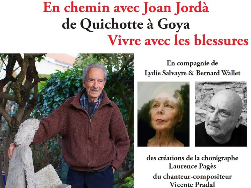 EN CHEMIN AVEC JOAN JORDÀ : DE QUICHOTTE À GOYA - VIVRE AVEC LES BLESSURES