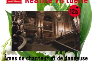 Micro-Folie - Réalité Virtuelle : Âmes de chanteur et de danseuse