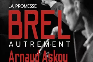Concert - La promesse Brel - Autrement