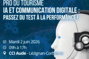 Pro du tourisme : IA et communication digitale, passez du test à la performance !