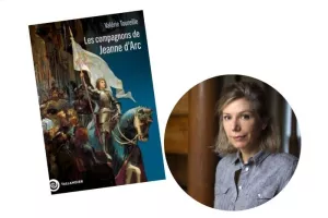 Les compagnons de Jeanne D'arc par Valérie Toureille.