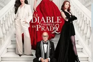 Cinéma : Le Diable s'habille en Prada 2