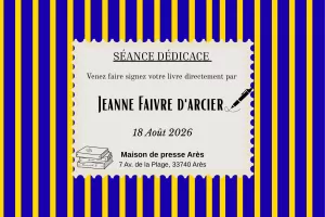 Séance signature par Jeanne Faivre d'arcier