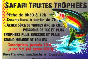 Safari truites trophées