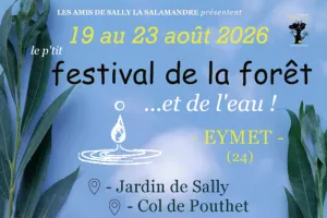 Le p'tit Festival de la Forêt ... et de l'eau !