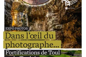 Expo photos "Dans l'oeil du photographe - Fortifications de Toul et du Toulois"