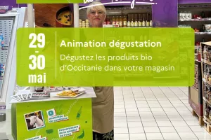 Animations / dégustations des produits Bio et Régionaux