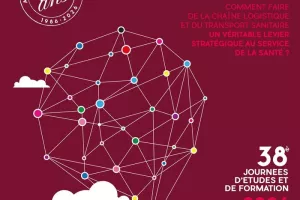 38è journées d'études et de formation de l'Association des Responsables de Transport et de la Logistique Hospitalière - 300 participants
