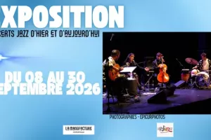 Exposition : CONCERTS JAZZ D’HIER ET D’AUJOURD’HUI : PHOTOGRAPHIES