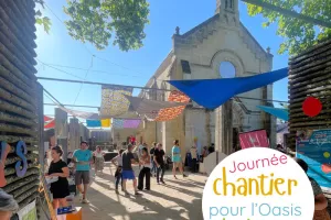 Journée chantier, spécial, Oasis de l'Estey ☀️🌈