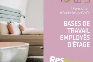 Formation "Bases de travail Employés d'étage"