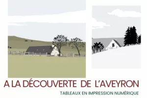 Exposition "À la découverte de l'Aveyron"