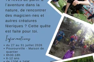 Stage loisirs 6-12 ans "Quête Fantastique" 27 au 31 juillet 2026