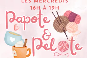 PAPOTE ET PELOTE - ATELIER CRÉATIF POUR ADULTES