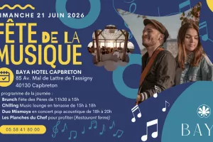 Fête de la Musique au BAYA HÔTEL Capbreton